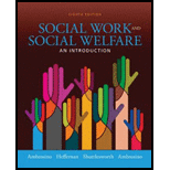 Social Work and Social Welfare 8TH 16 Edition, by Rosalie Ambrosino - ISBN 9781305101906