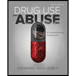 Drug Use and Abuse 9TH 18 Edition, by Howard Abadinsky - ISBN 9781305961548