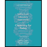 Safety Scale Laboratory Experiments for Chemistry for Today 9TH 18 Edition, by Spencer L Seager - ISBN 9781305968554