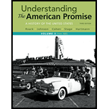 Understanding the American Promise A History Volume II From 1865 3RD 17 Edition, by James L Roark and Michael P Johnson - ISBN 9781319042332