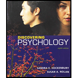 Discovering Psychology 8TH 19 Edition, by Sandra E Hockenbury and Susan A Nolan - ISBN 9781319136390