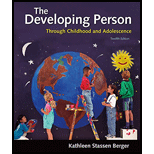 Developing Person Through Childhood and Adolescence Looseleaf 12TH 21 Edition, by Kathleen Stassen Berger - ISBN 9781319352509