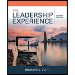 Leadership Experience 7TH 18 Edition, by Richard Daft - ISBN 9781337102278