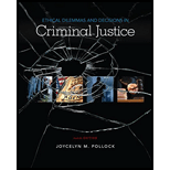 Ethical Dilemmas and Decisions in Criminal Justice 10TH 19 Edition, by Joycelyn M Pollock - ISBN 9781337558495