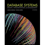 Database Systems Design Implementation and Management 13TH 19 Edition, by Carlos Coronel and Steven Morris - ISBN 9781337627900