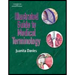 Illustrated Guide to Medical Terminology   With CD