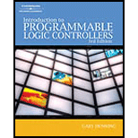 Introduction to Programmable Logic Controllers 3RD 06 Edition, by Gary Dunning - ISBN 9781401884260