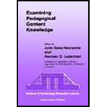 Examining Pedagogical Content Knowledge