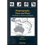 Biogeography, Time and Place Distributions, Barriers and Islands