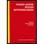 Power Aware Design Methodologies