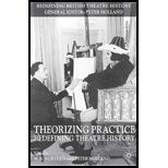 Theorizing Practice  Redefining Theatre History