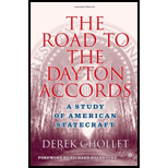 Road to the Dayton Accords  A Study of American Statecraft