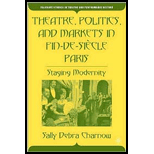 Theatre, Politics, and Markets in Fin De 