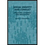 Social Identity and Conflict Structures, Dynamics, and Implications