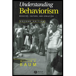 Understanding Behaviorism  Behavior, Culture, and Evolution