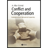 Conflict and Cooperation  Institutional and Behavioral Economics