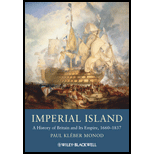 Imperial Island A History of Britain and Its Empire, 1660 1837