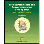 Cardiac Pacemakers and Resynchronization Step by Step An Illustrated Guide