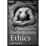 Introduction to Evolutionary Ethics