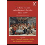 Early Modern Italian Domestic Interior, 1400 1700 Objects, Spaces, Domesticities