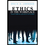 Ethics in the Workplace  Tools and Tactics for Organizational Transformation