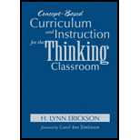 Concept Based Curriculum and Instruction for the Thinking Classroom