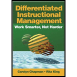 Differentiated Instructional Management Work Smarter, Not Harder