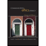 Communication Ethics Literacy Dialogue and Difference