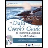 Data Coachs Guide to Improving Learning for All Students Unleashing the Power of Collaborative Inquiry    With CD