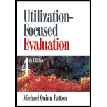 Utilization Focused Evaluation