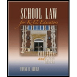 School Law for K   12 Educators  Concepts and Cases