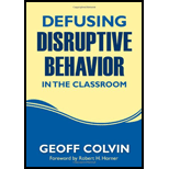 Defusing Disruptive Behavior in the Classroom