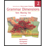 Grammar Dimensions, Book 2  Form, Meaning, and Use