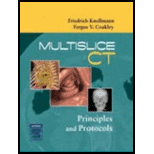 Multislice CT  Principles and Protocols