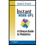 Instant Work Ups Clinical Guide to Pediatrics