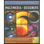 Exploring Multimedia for Designers  With CD