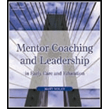 Mentor Coaching and Leadership in Early Care and Education