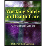 Working Safely in Health Care