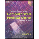 Getting Started in the Computerized Medical Office   With CD  Package