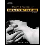 Theory and Practice of Therapeutic Massage   Text and Workbook