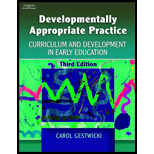 Developmentally Appropriate Practice   With Curriculum and Development in Early Education