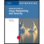 Advanced Guide to LINUX Networking and Security  With 4 CDs