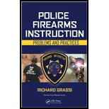 Police Firearms Instruction Problems and Practices