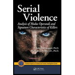 Serial Violence Analysis of Modus Operandi and Signature Characteristics of Killers