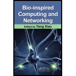 Bio Inspired Computing and Networking