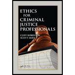 Ethics for Criminal Justice Professionals