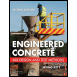 Engineered Concrete Mix Design and Test Methods