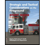 Strategic and Tactical Considerations on the Fireground   Study Guide