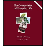 Composition of Everyday Life  A Guide to Writing   Package