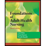 Foundations of Adult Health Nursing   Study Guide